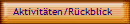 Aktivit�ten/R�ckblick