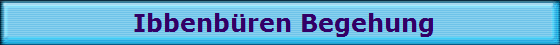 Ibbenb�ren Begehung