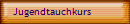 Jugendtauchkurs