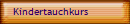 Kindertauchkurs