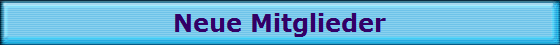Neue Mitglieder