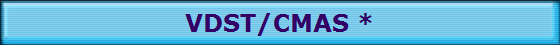 VDST/CMAS *