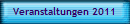 Veranstaltungen 2011