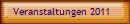 Veranstaltungen 2011