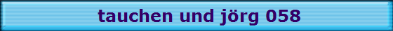 tauchen und j�rg 058